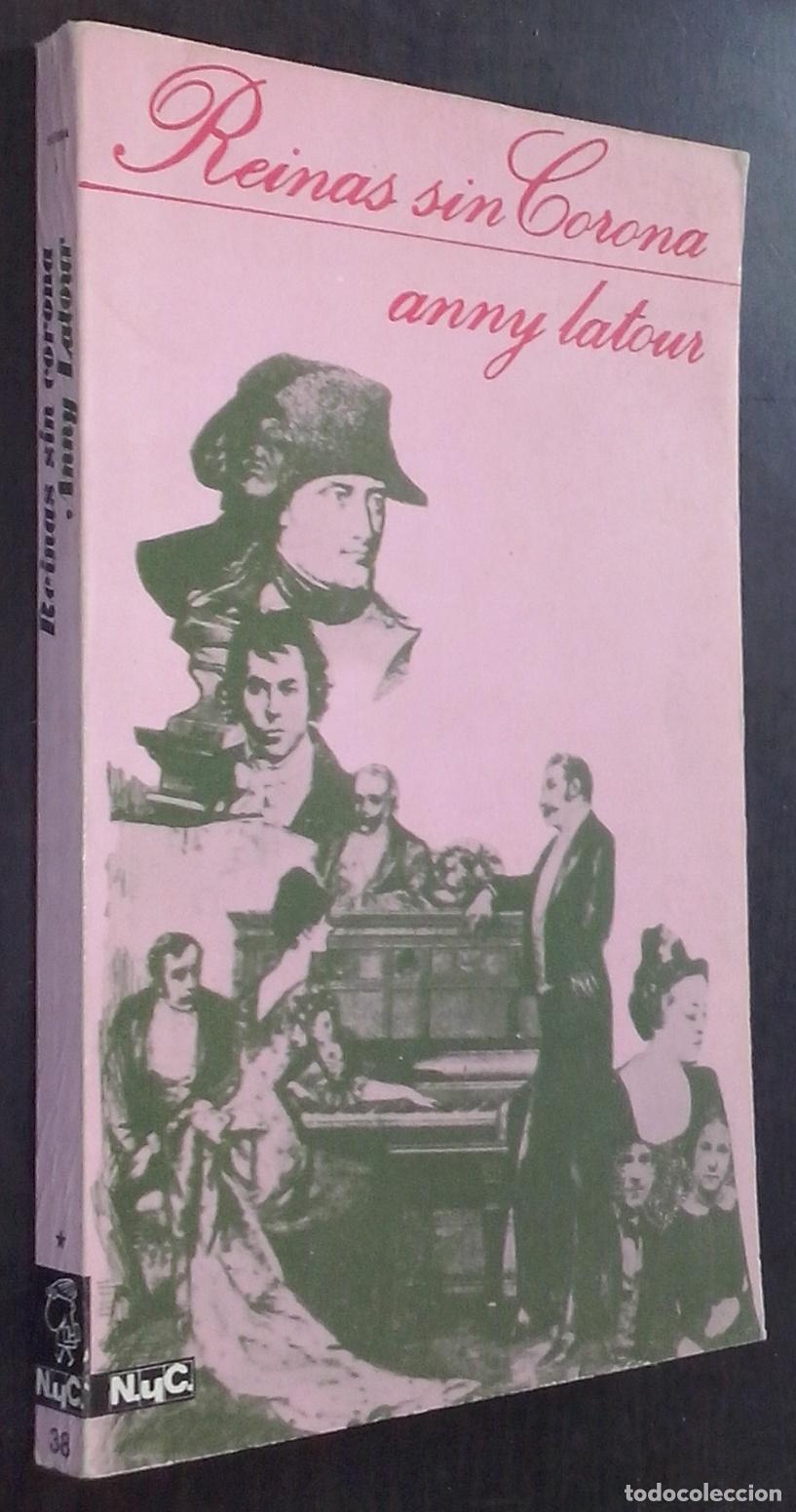 Libros: Reinas sin corona - LATOUR, Anny: