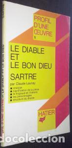 Libros: Le diable et le bon dieu sartre - LAUNAY, Claude: