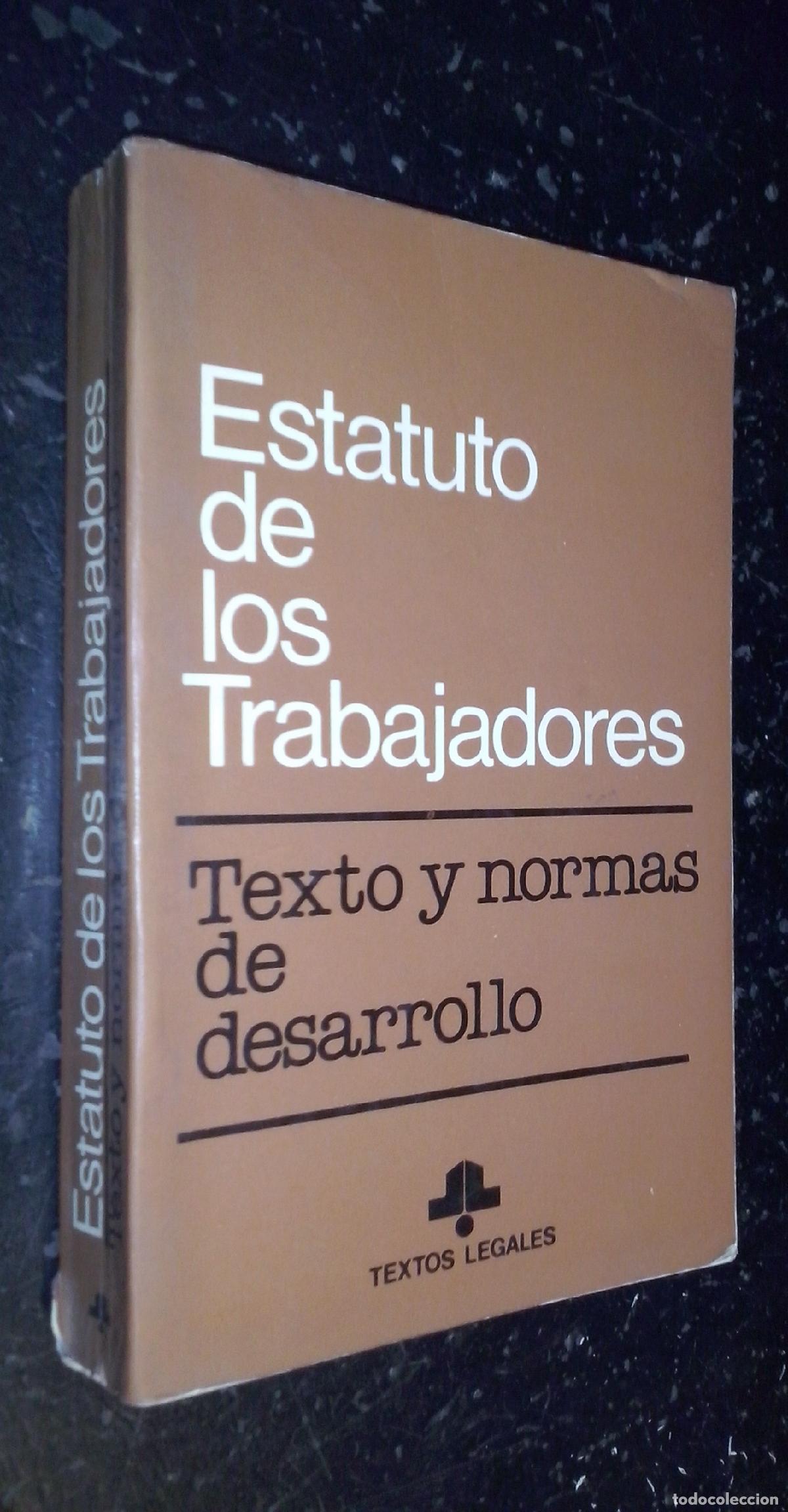 books: Estatuto de los trabajadores. Texto y normas de desarrollo - LEGISLACI&Oacute;N:
