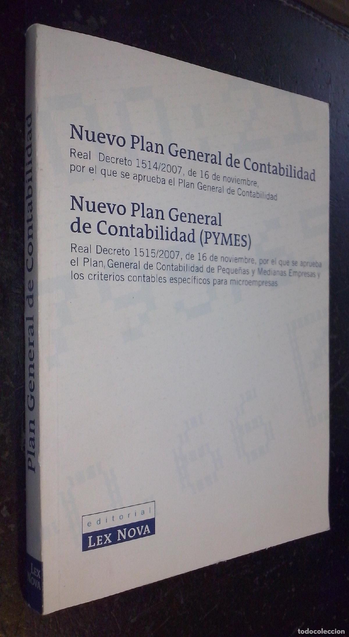 B&uuml;cher: Nuevo Plan General de Contabilidad. Real Decreto 1514/2007, de 16 de noviembre por el que se aprueba