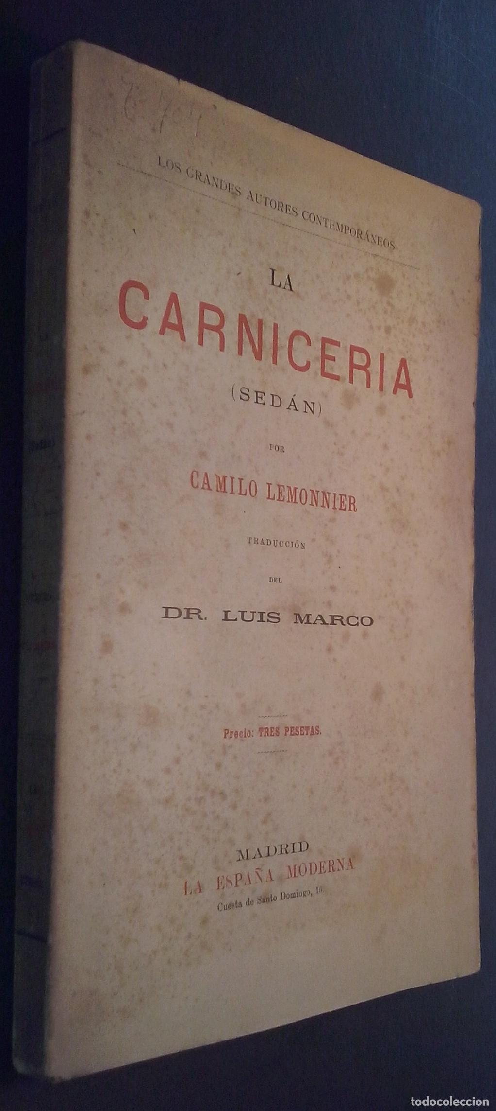 Libri di seconda mano: La carnicer&iacute;a (Sed&aacute;n) - LEMONNIER, Camilo:
