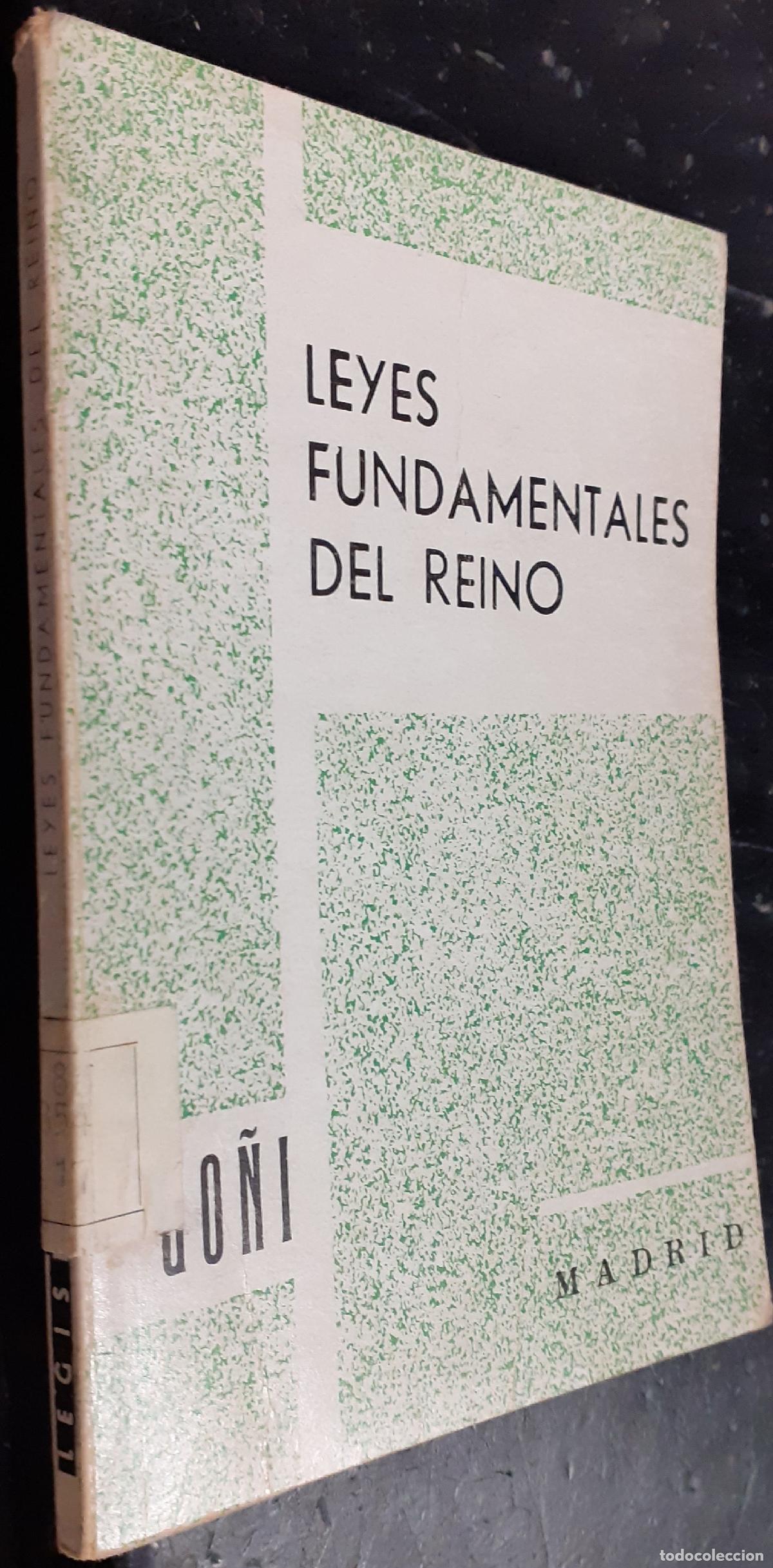 Libros: Leyes Fundamentales del Reino. Decreto 779/67, de 20 de abril. por el que se aprueban los Textos Ref