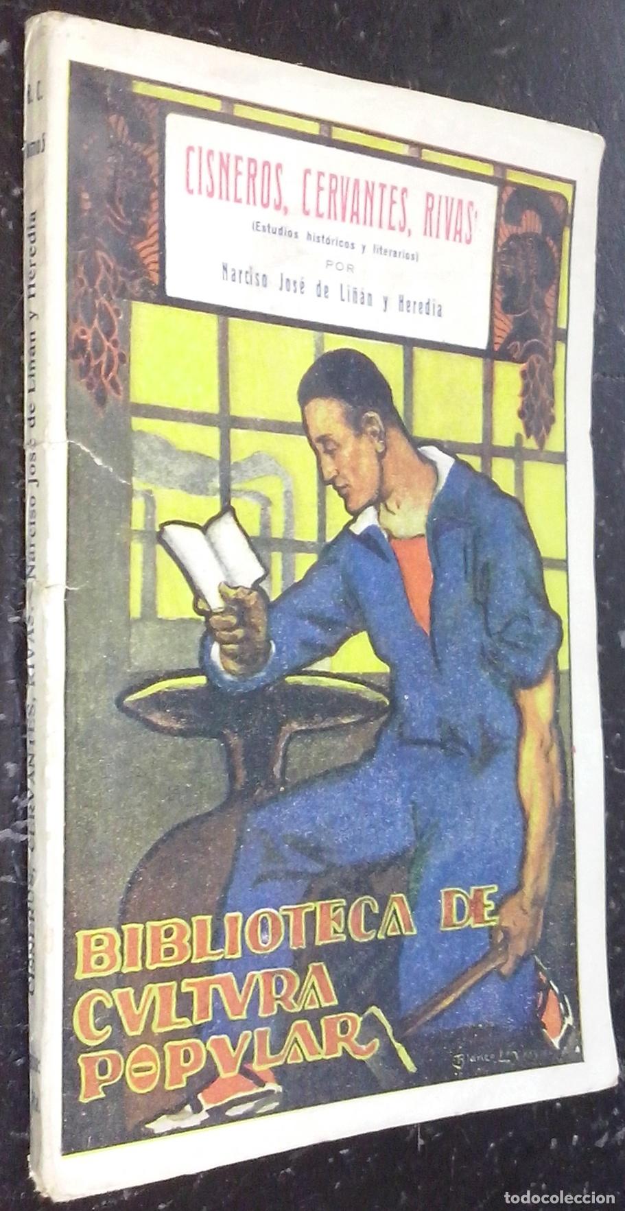 Libros: Cisneros, Cervantes, Rivas (Estudios hist&oacute;ricos y literarios - LI&Ntilde;AN Y HEREDIA, Narciso Jos&eacute; de:
