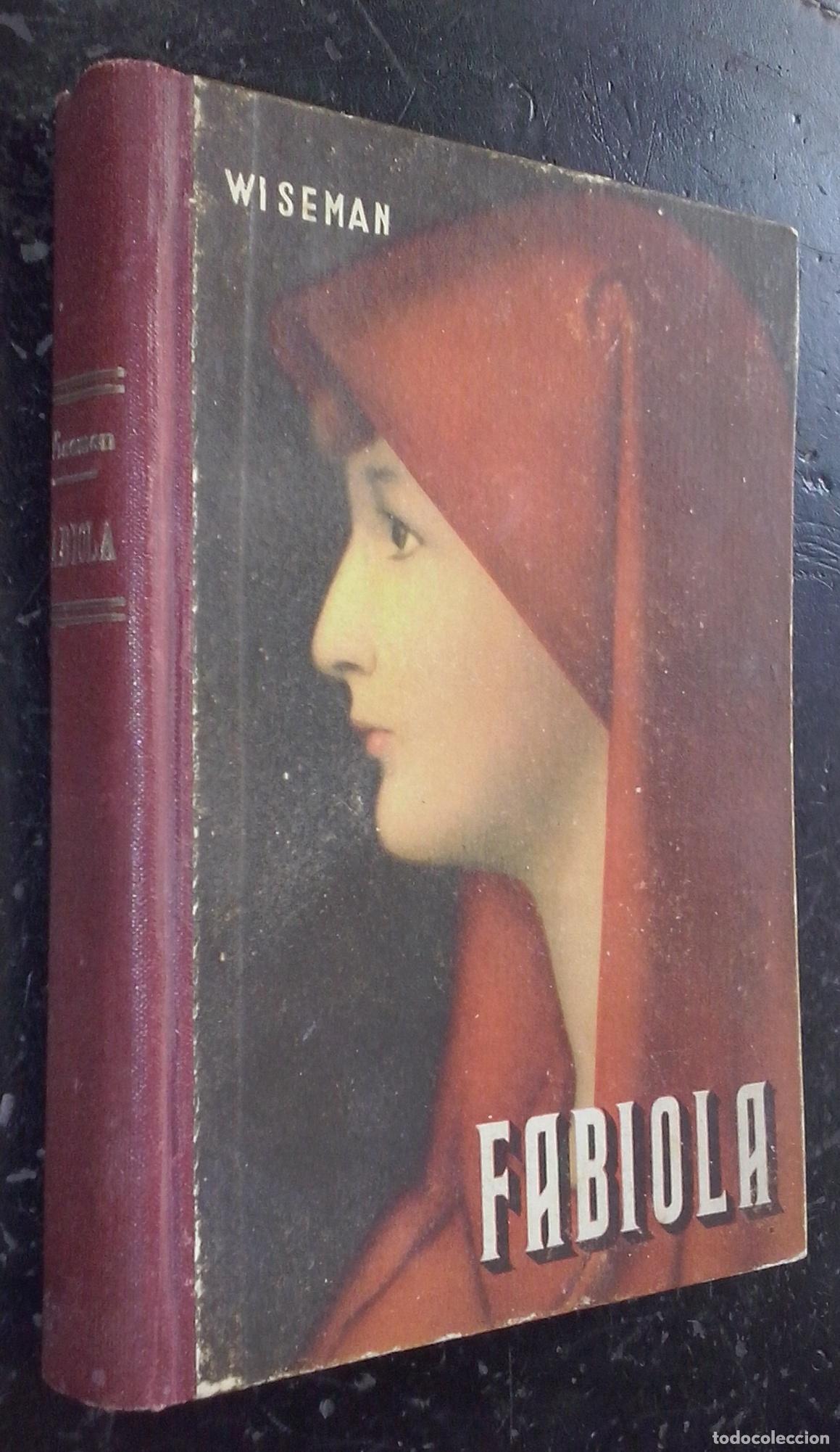 B&uuml;cher: Fabiola o la iglesia de las catacumbas - CARDENAL WISEMAN: