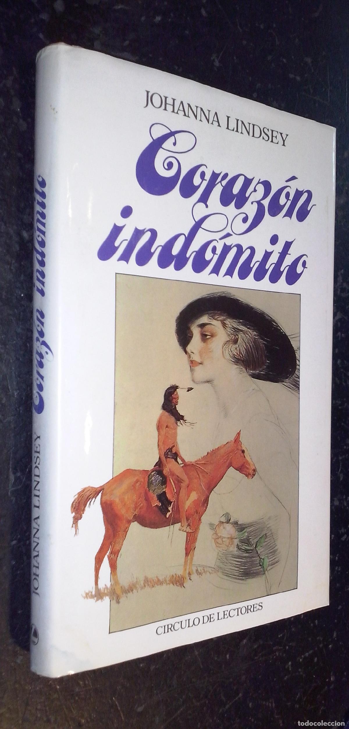 Libros: Coraz&oacute;n ind&oacute;mito - LINDSEY, Johanna: - Foto 1