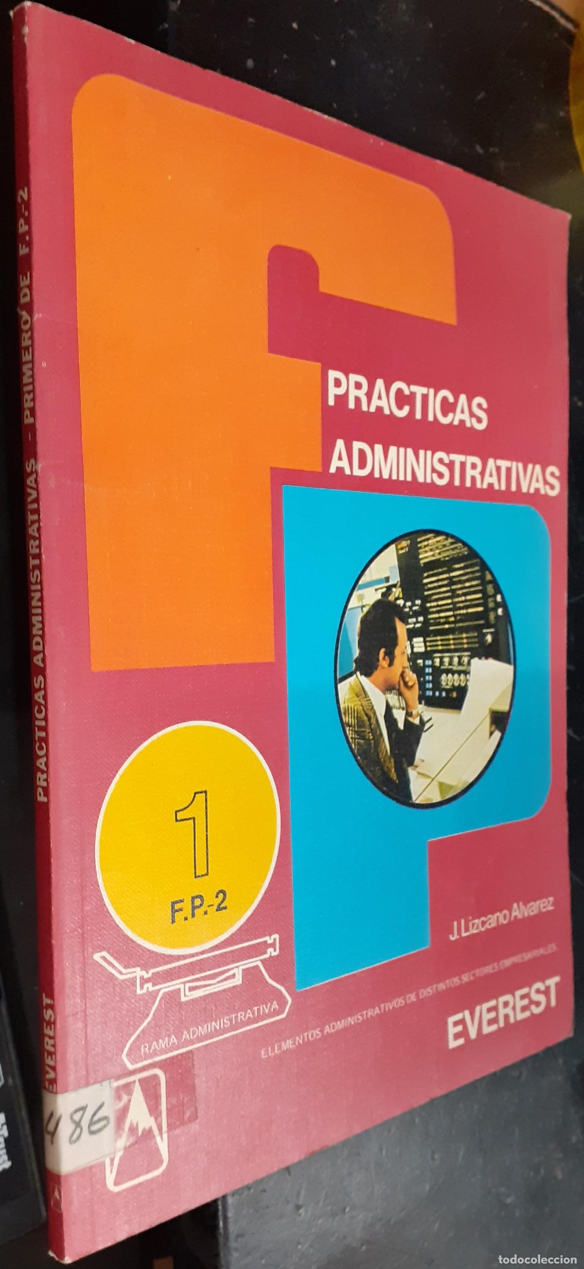 Libri di seconda mano: Formaci&oacute;n Profesional Everest. Segundo grado. Primer curso. Pr&aacute;cticas administrativas. Elementos adm