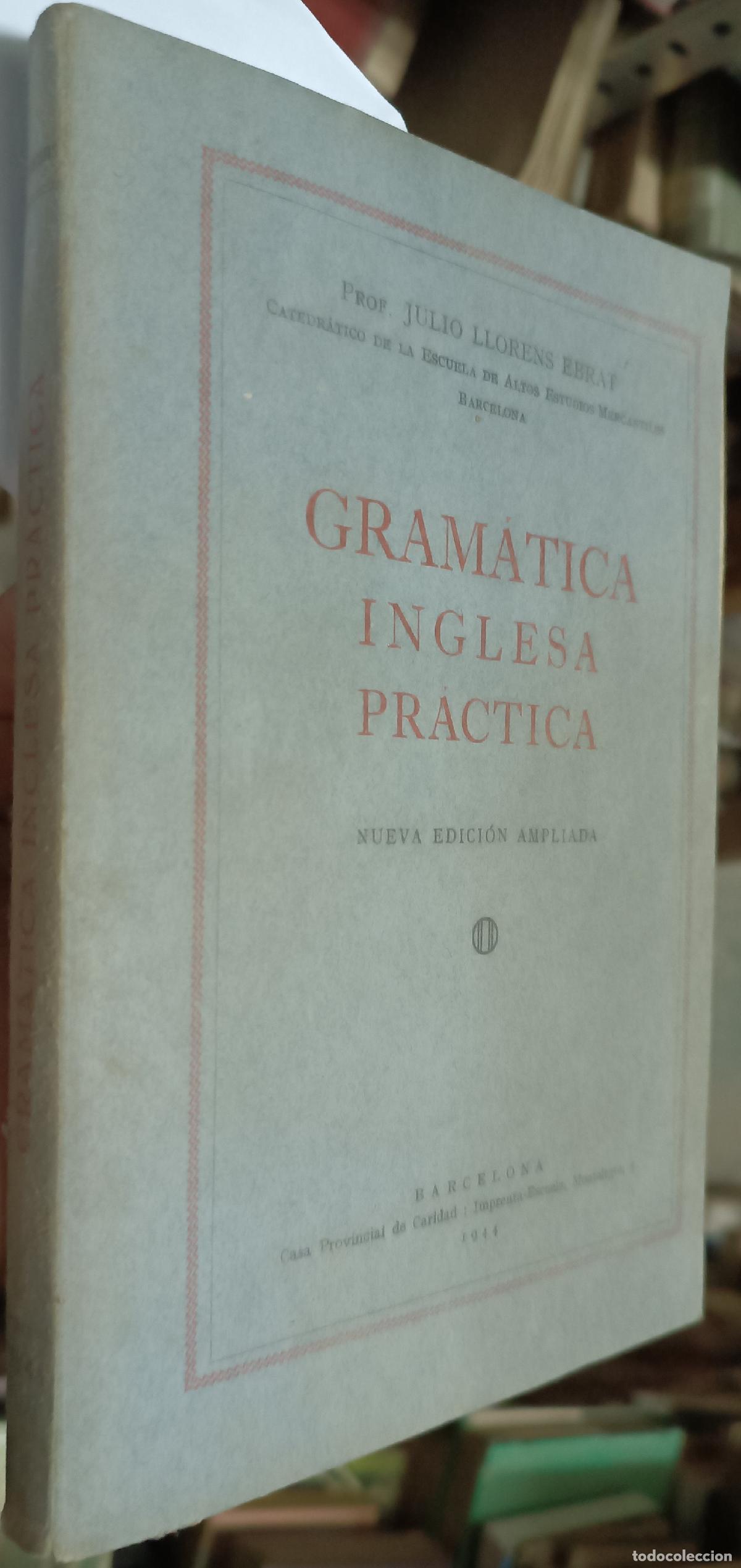 Libri di seconda mano: Gram&aacute;tica inglesa pr&aacute;tica - LLORENS EBRAT, Julio: