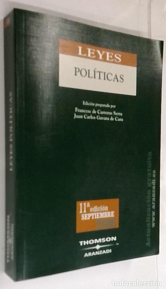 Libros: Leyes pol&iacute;ticas. 11&trade; edici&oacute;n. 2006. Edici&oacute;n preparada por .... - CARRERAS SERRA, Francesc de y GAVAR