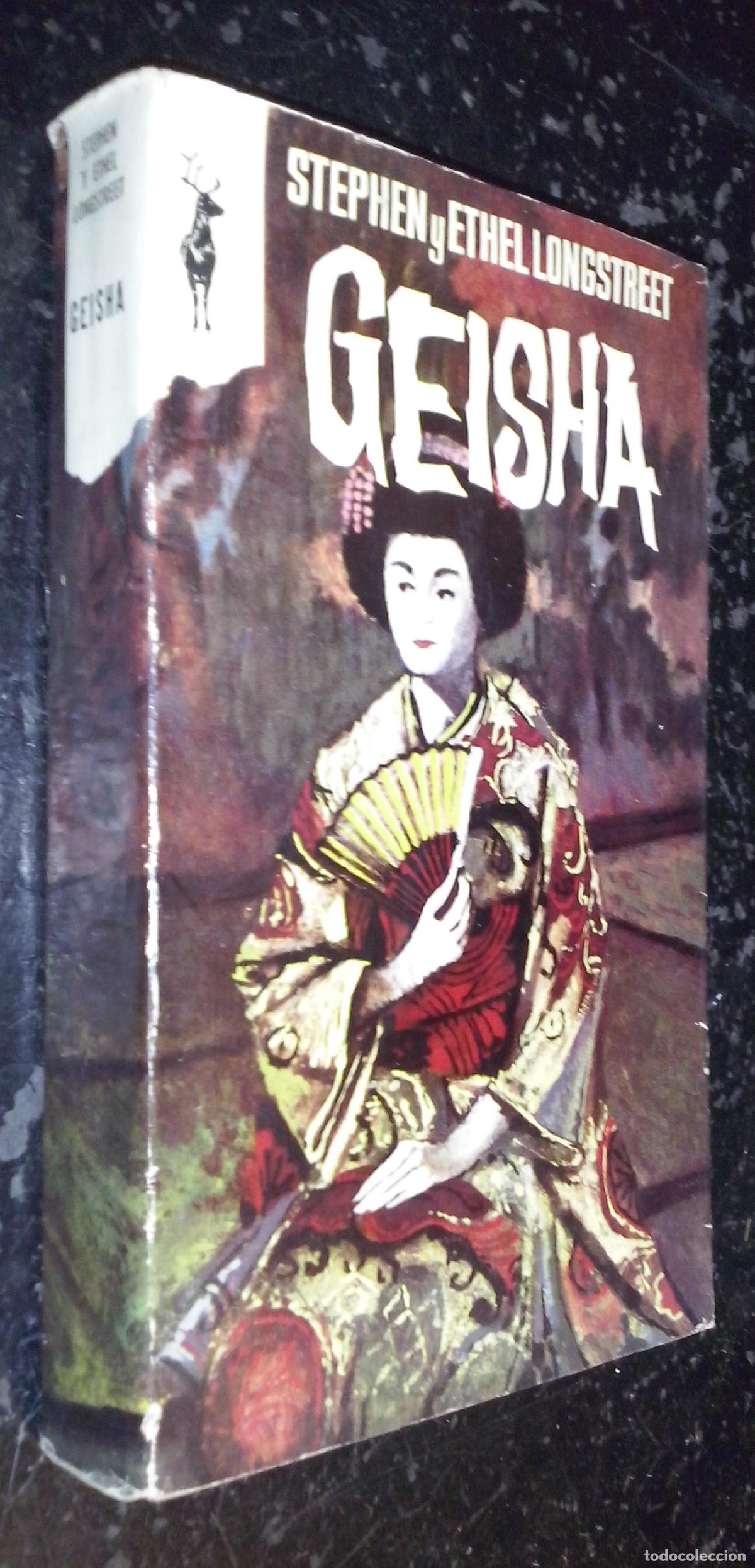 B&uuml;cher: Geisha - LONGSTREET, Stephen y Ethel: