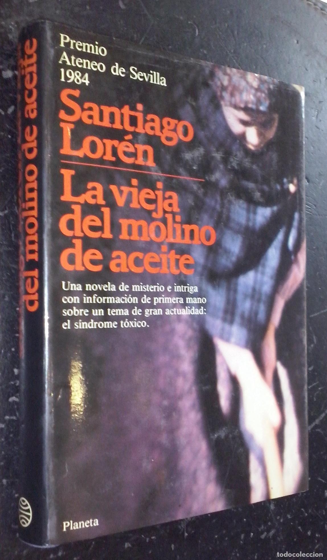 Libri di seconda mano: La vieja del molino de aceite - LOREN, Santiago: