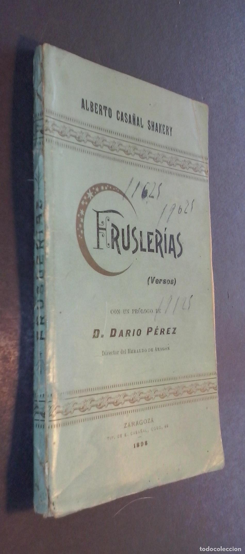 Libros: Frusler&iacute;as (Versos) - CASA&Ntilde;AL SHAKERY, Alberto: - Foto 1
