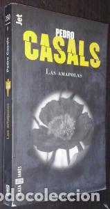 Libros: Las amapolas - CASALS, Pedro: - Foto 1