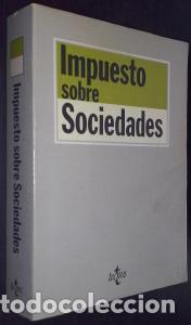 Livros em segunda m&atilde;o: Impuesto sobre Sociedades - LOZANO SERRANO, Carmelo: