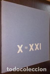 Livres: Antonio Oleaga. X to XXI - CAT&Aacute;LOGO: