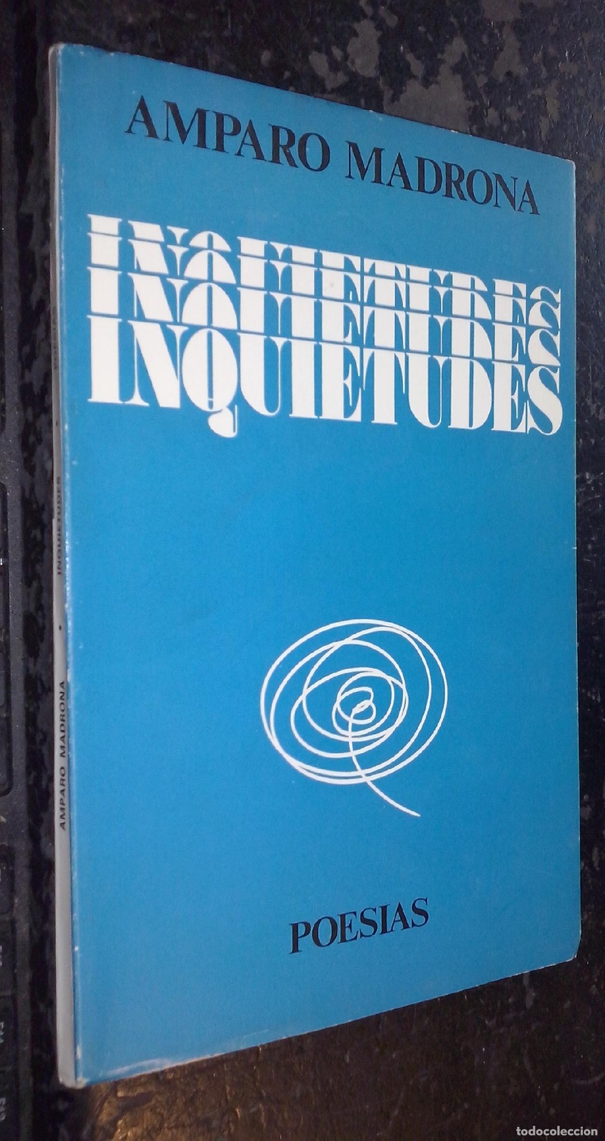 Libros: Inquietudes. Poes&iacute;a - MADRONA, Amparo: - Foto 1