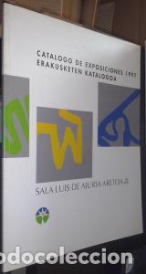 books: Cat&aacute;logo de exposiciones 1997. Erakusketen katalogoa. Sala Luis de Ajuria Aretoa - CAT&Aacute;LOGO: