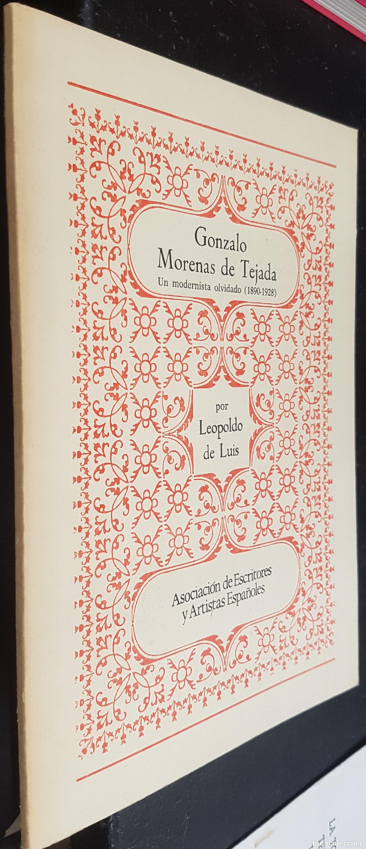 B&uuml;cher: Gonzalo Morenas de Tejada. Un modernista olvidado (1890-1928) - LUIS, Leopoldo de: