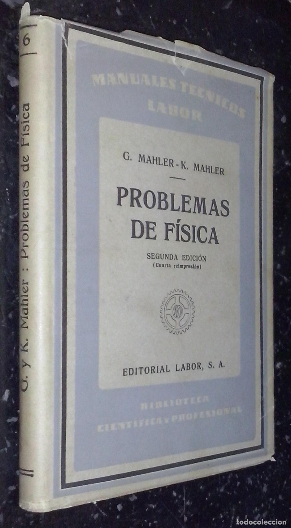 B&uuml;cher: Problemas de f&iacute;sica (Con los resultados) - MAHLER, G. y K.: