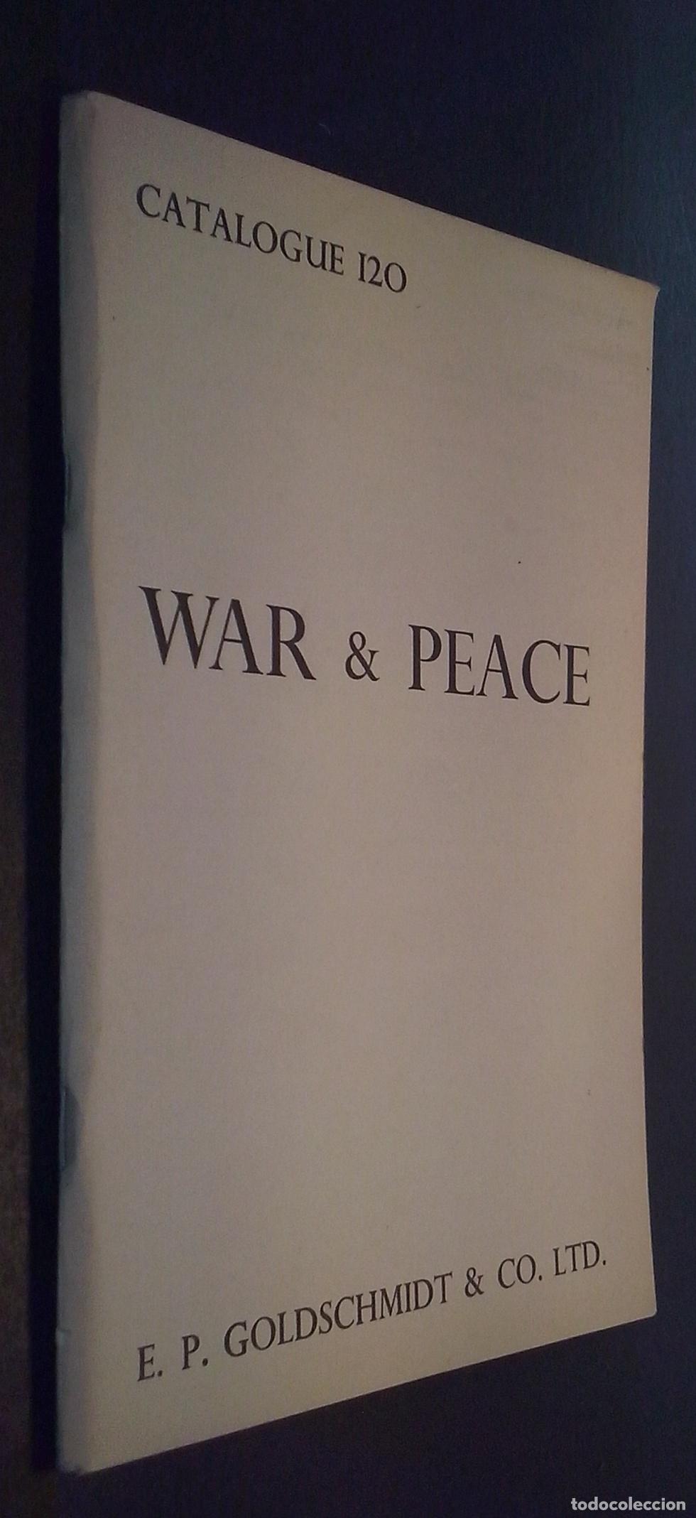 Livros em segunda m&atilde;o: Catalogue N&ordm; 120. War & Peace - CAT&Aacute;LOGO: