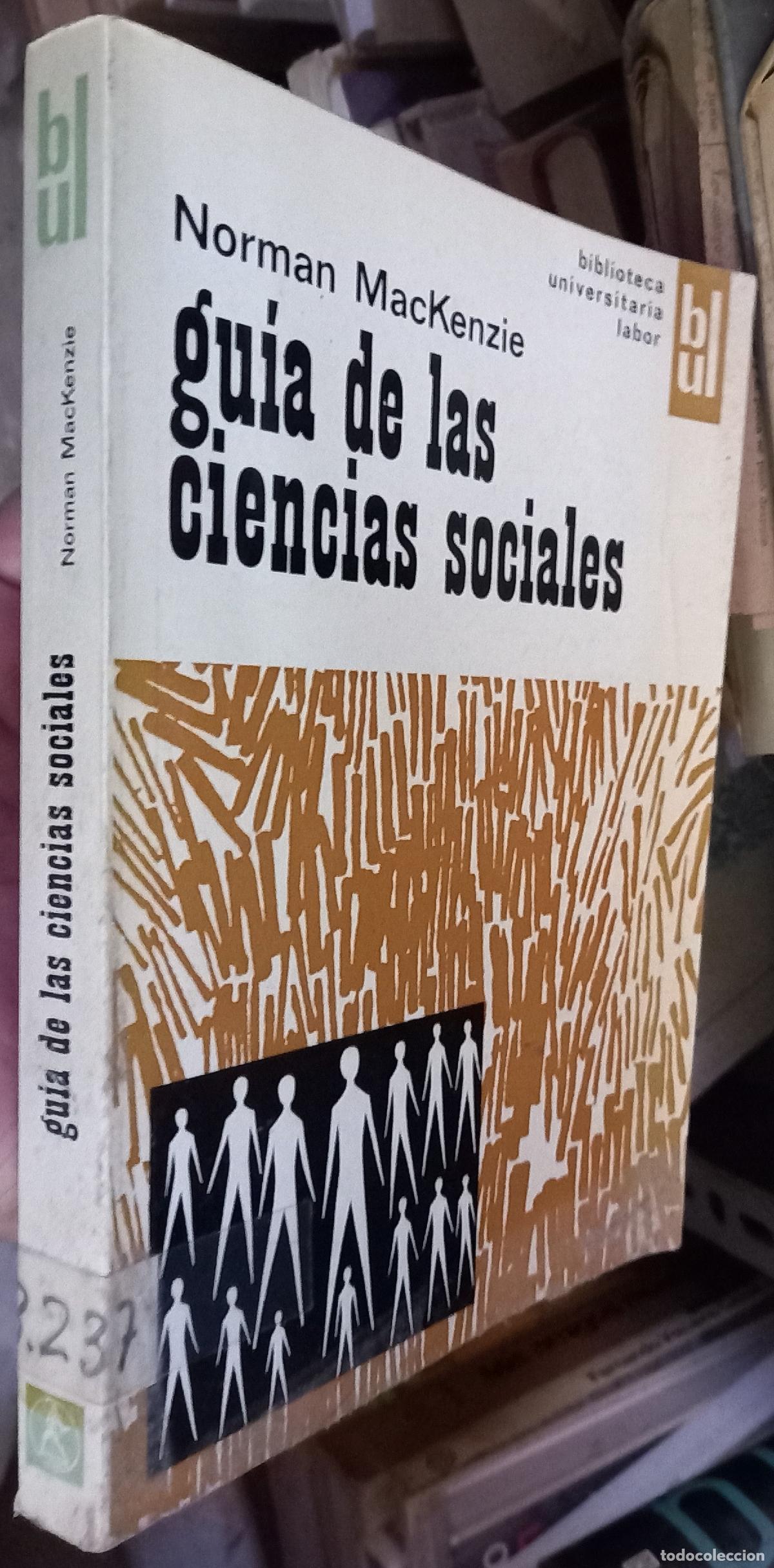 B&uuml;cher: Gu&iacute;a de las ciencias sociales. Dirigida por... - MaCKENZIE, Norman: