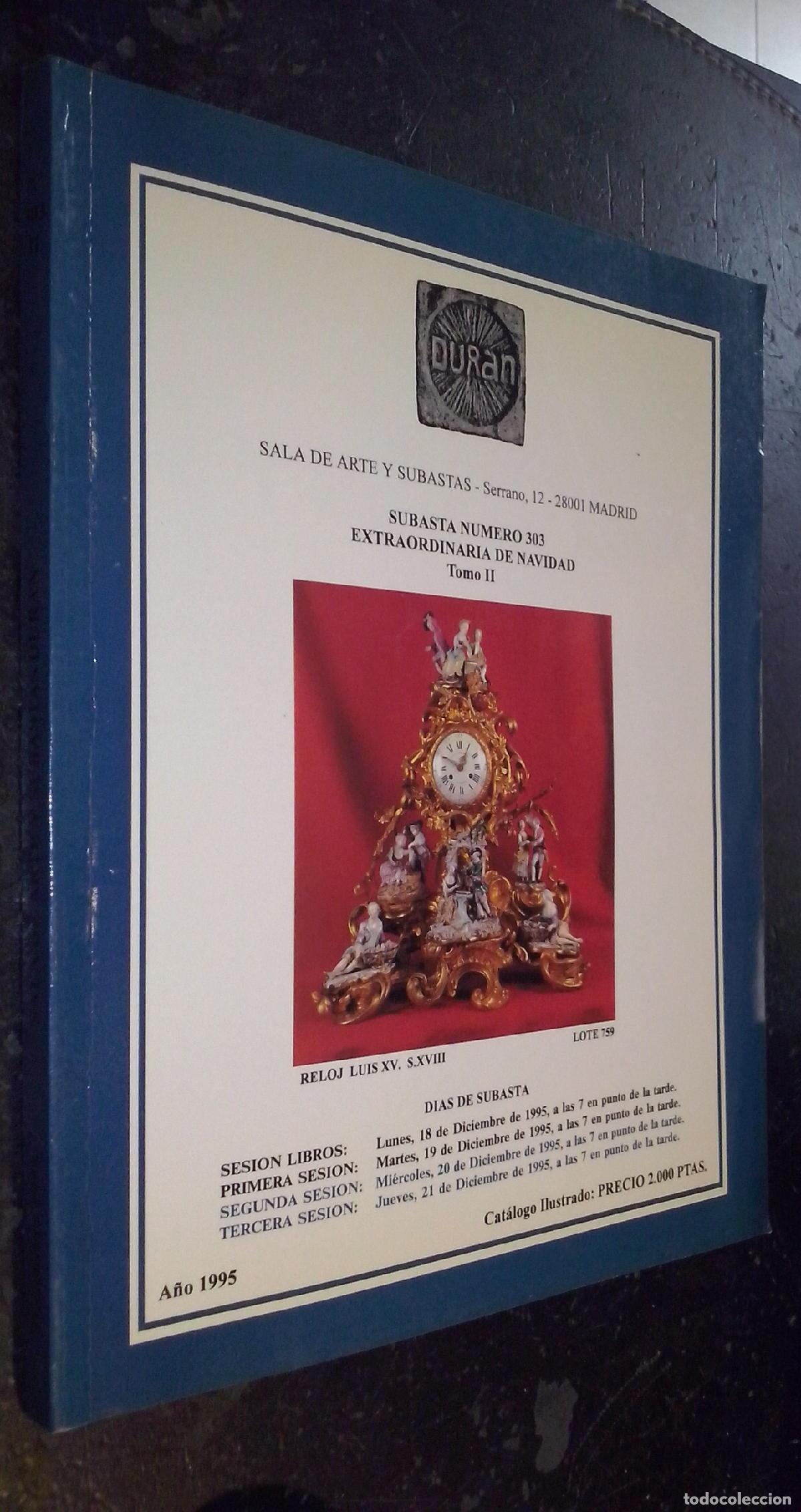 Libri di seconda mano: Duran. Subastas de Arte. N&ordm; 303. Extraordinaria de navidad. Tomo II. A&ntilde;o 1995 - CAT&Aacute;LOGO: