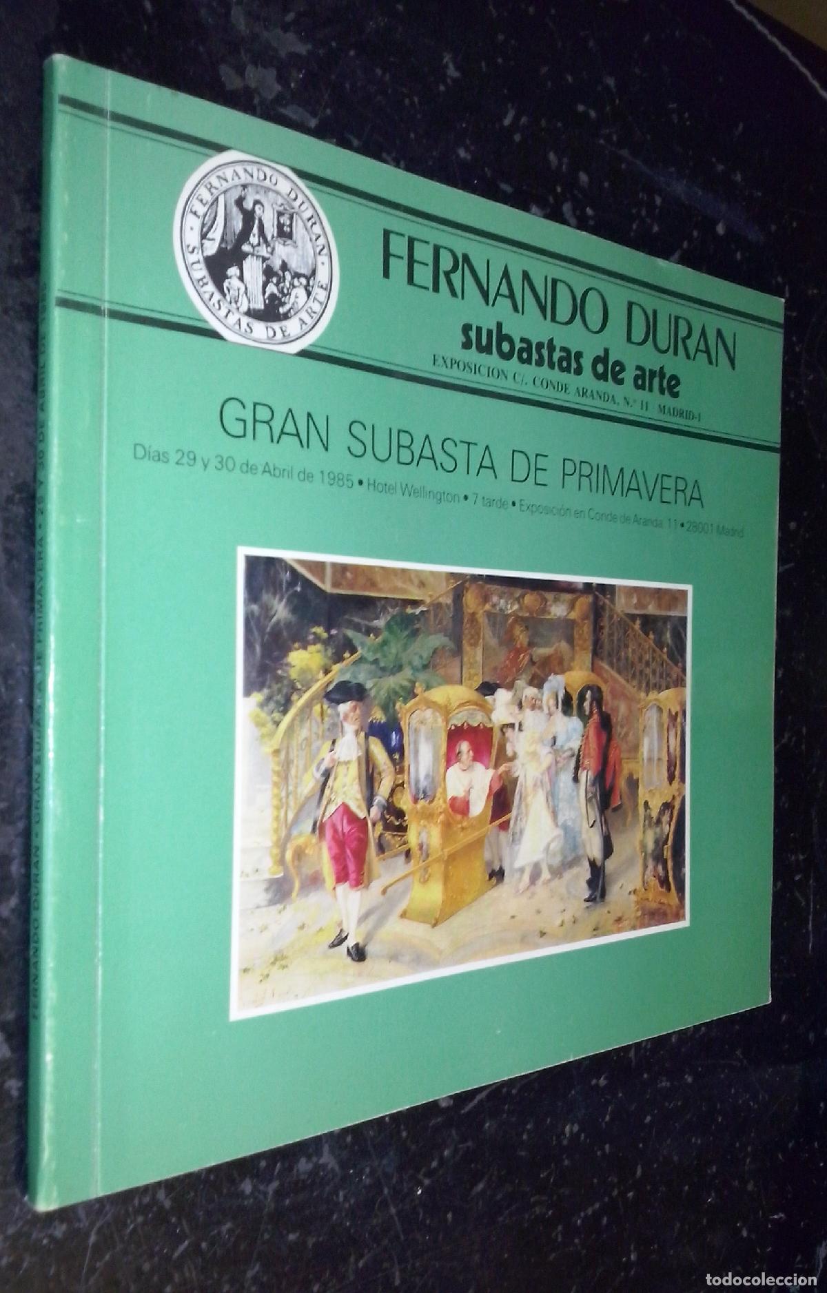 Libri di seconda mano: Fernando Dur&aacute;n. Subastas de arte. Gran subasta de primavera - CAT&Aacute;LOGO: