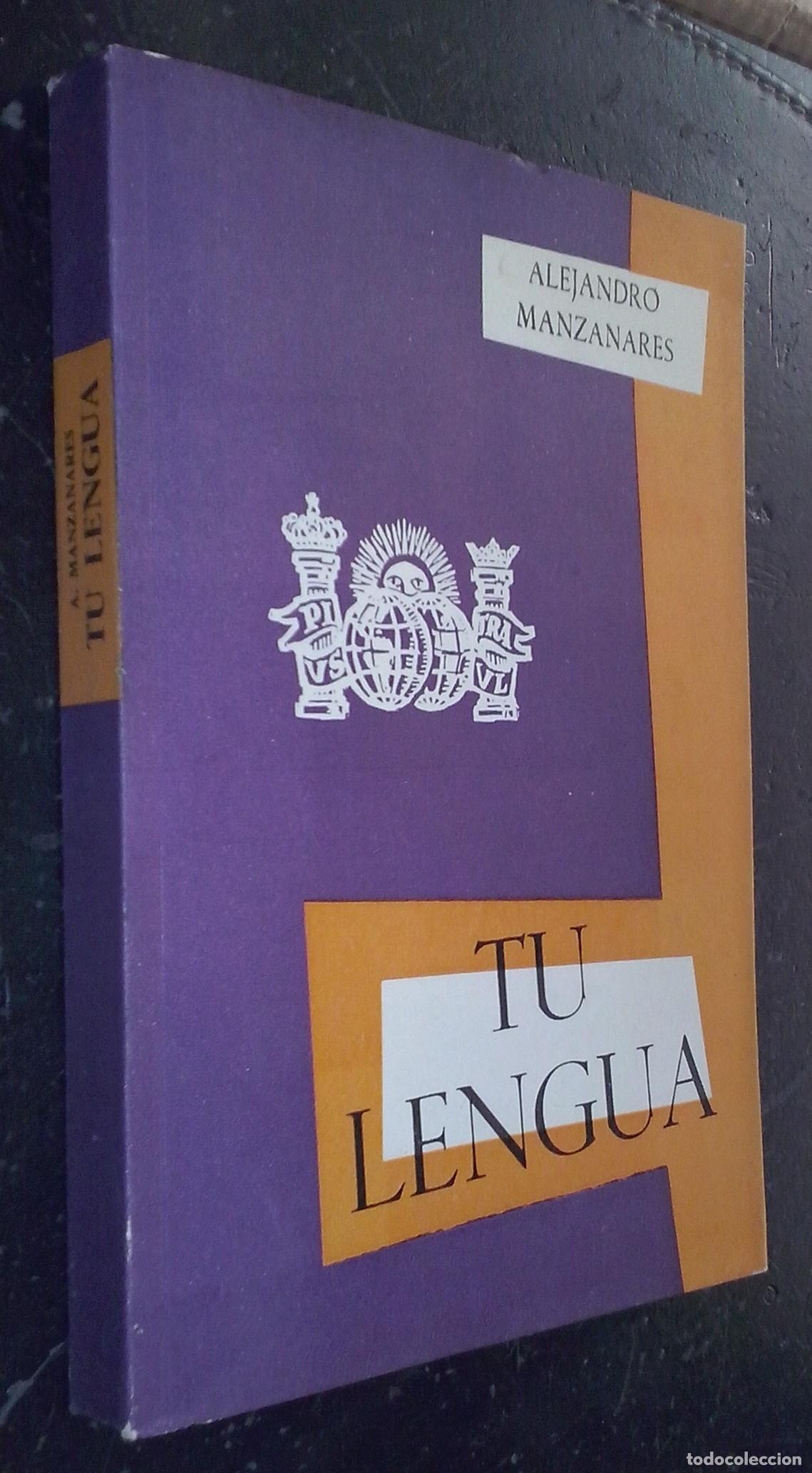 B&uuml;cher: Tu lengua (Antolog&iacute;a castellana) - MANZANARES, Alejandro: