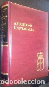 B&uuml;cher: Asturianos universales. Volumen X: M&aacute;ximo Fuertes Acevedo. Gonzalo Pela&eacute;z de Coalla. Gaspar Casal. F