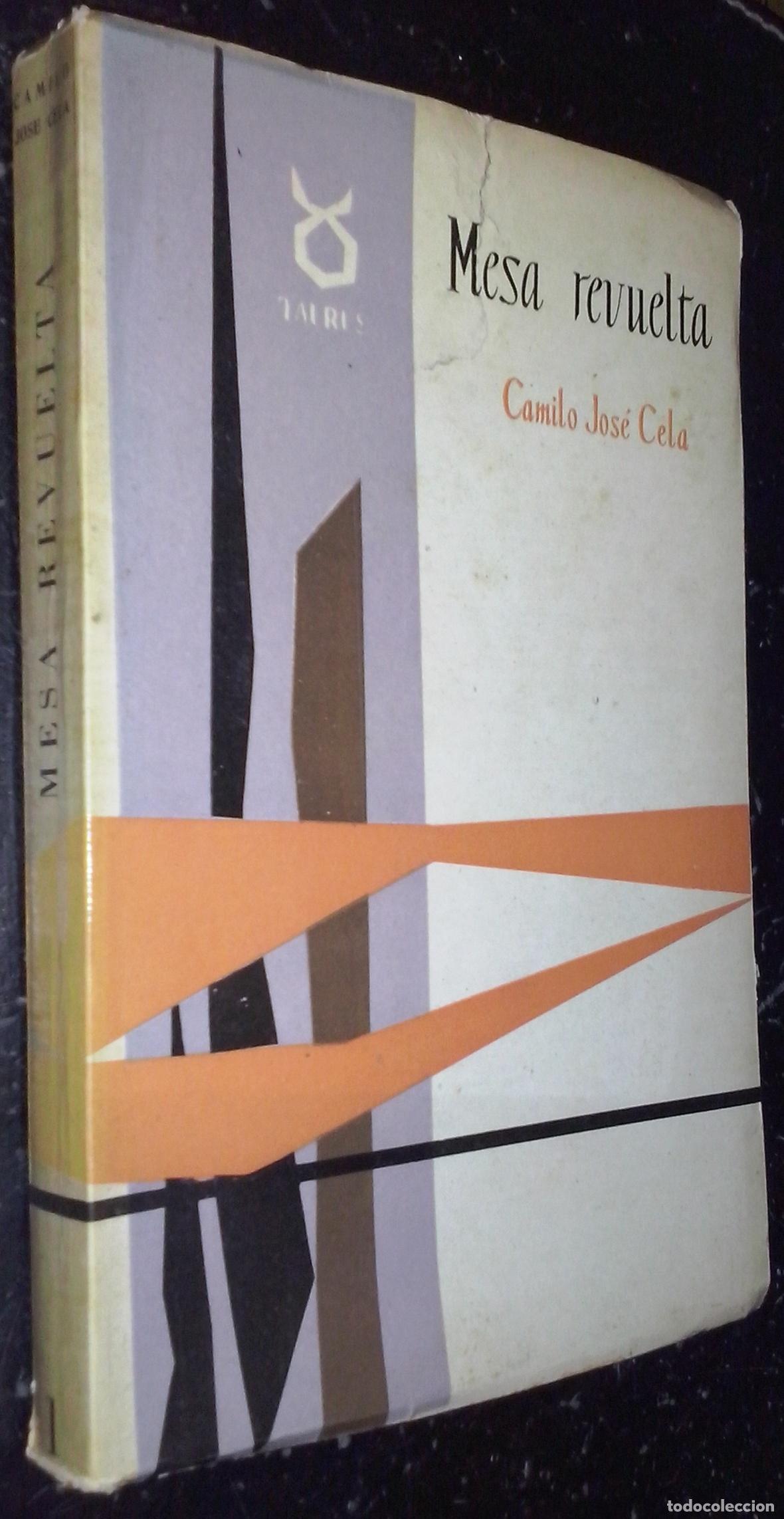 B&uuml;cher: Mesa revuelta - CELA, Camilo Jos&eacute;: