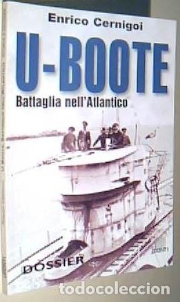 B&uuml;cher: U-Boote. Battaglia nell Atlantico - CERNIGOI, Enrico: