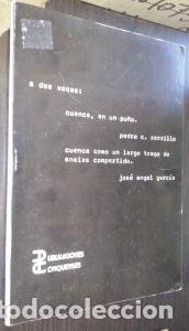 B&uuml;cher: A dos voces: Cuenca, en un pu&ntilde;o. Cuenca como un largo trago de ansias compartido - CERRILLO, Pedro C