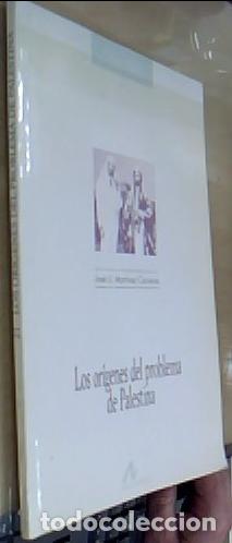 Livros em segunda m&atilde;o: Los or&iacute;genes del problema de Palestina - MART&Iacute;NEZ CARRERAS, Jos&eacute; Urbano: