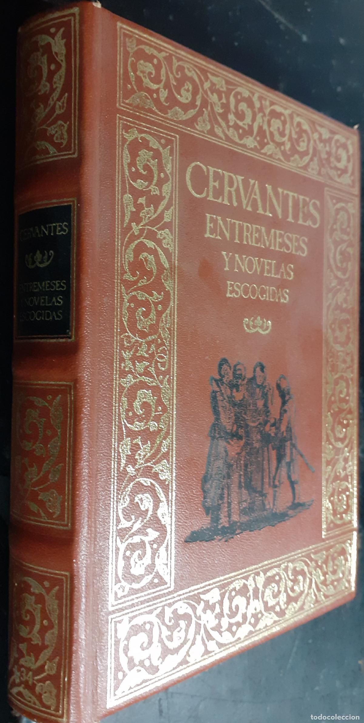 Libri di seconda mano: Entremeses. Novelas escogidas - CERVANTES SAAVEDRA, Miguel de: