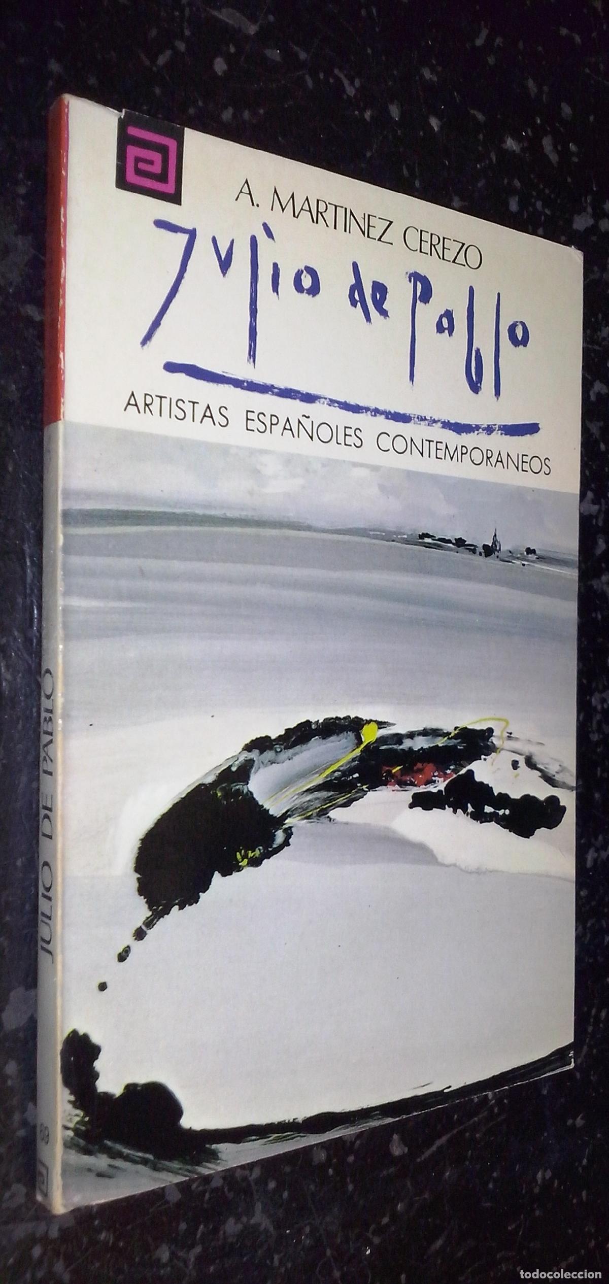 B&uuml;cher: Julio de Pablo - MART&Iacute;NEZ CEREZO, Antonio: