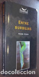 Libros: Entre burbujas - CHAN, Naomi: