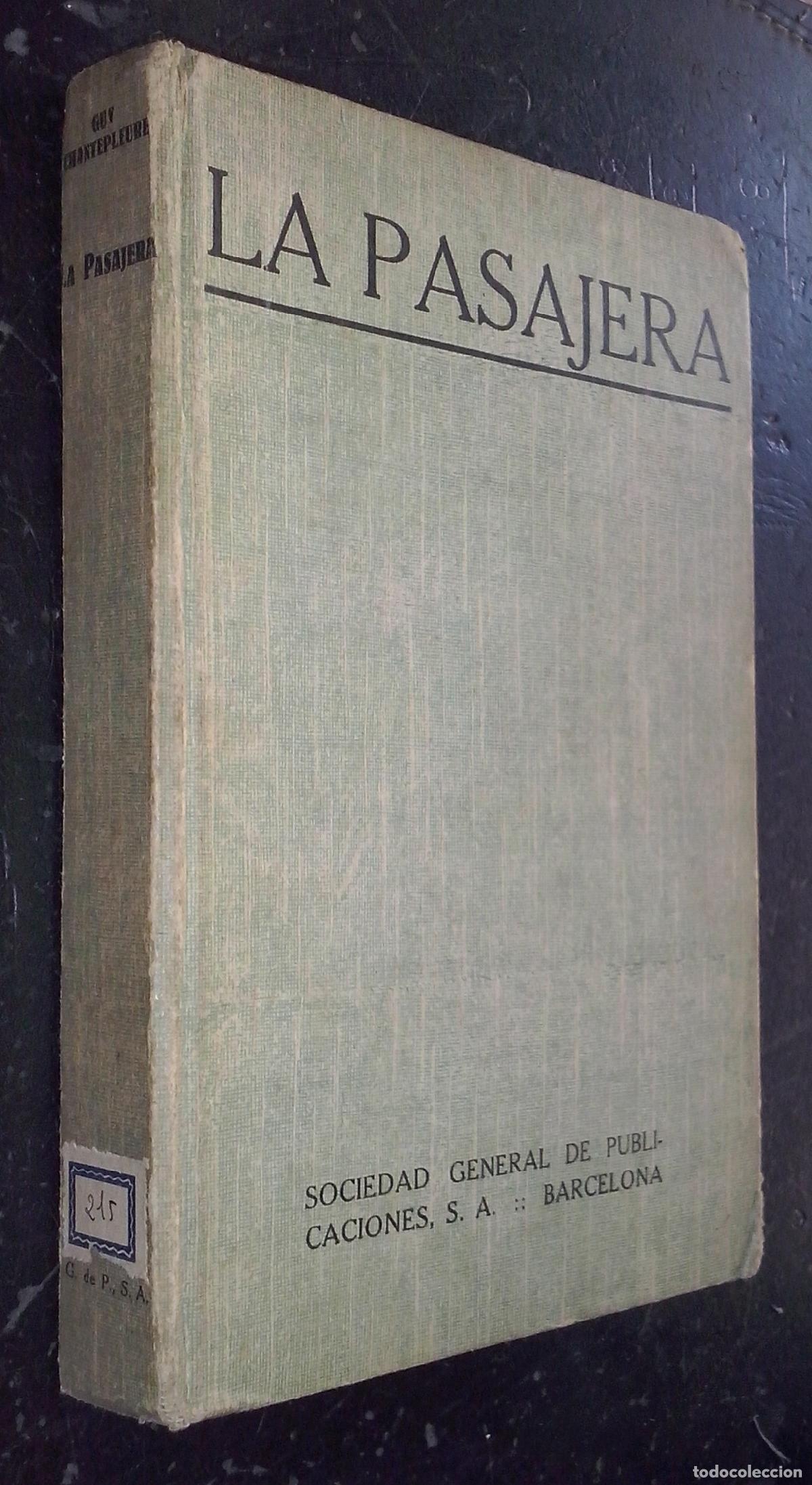 B&uuml;cher: La pasajera - CHANTEPLEURE, Guy: