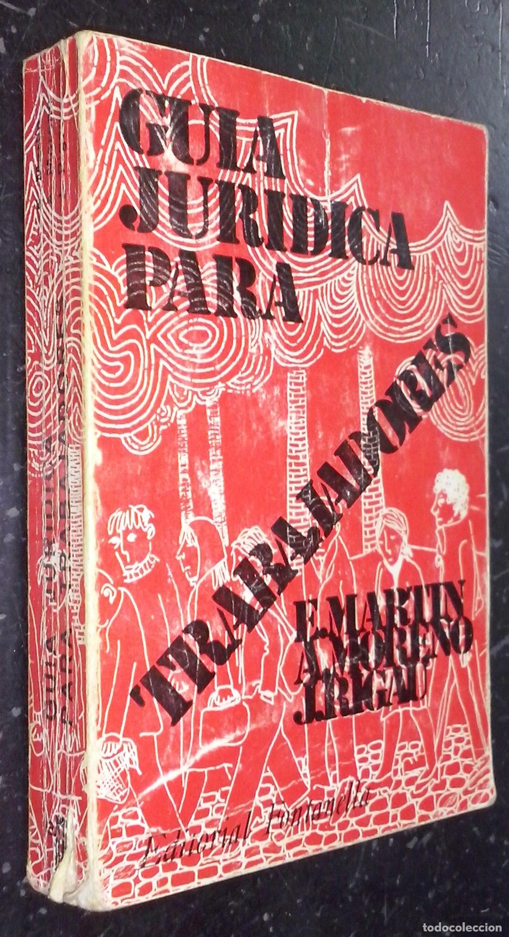 B&uuml;cher: Gu&iacute;a jur&iacute;dica para trabajadores - MART&Iacute;N, Eduardo; MORENO, Arturo y RIGAU, Jordi: