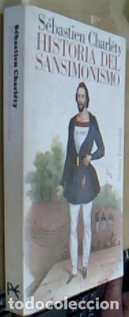 Libri di seconda mano: Historia del Santimonismo - CHARL&Eacute;TY: S&eacute;bastien: