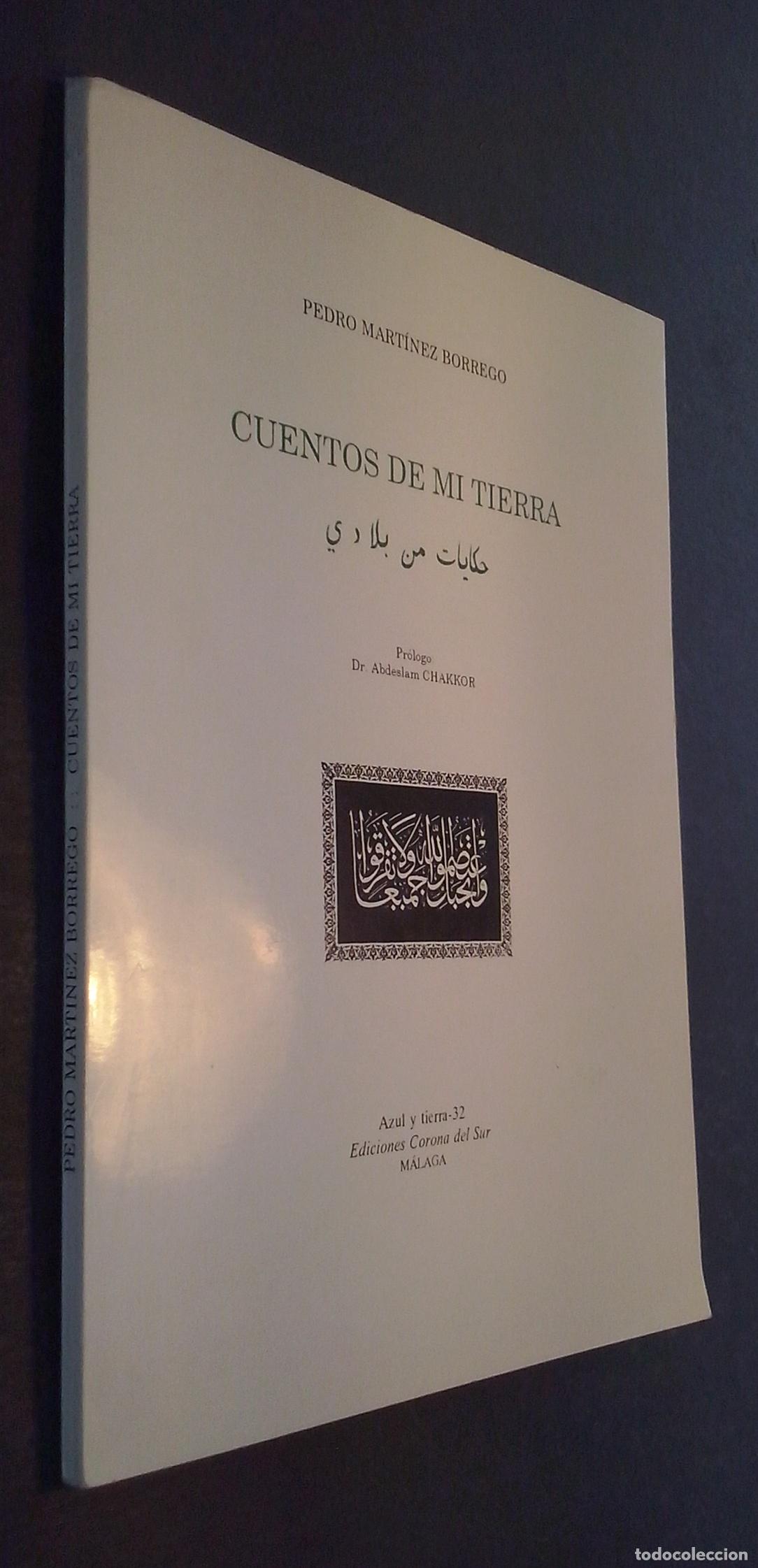 Libri di seconda mano: Cuentos de mi tierra - MART&Iacute;NEZ BORREGO, Pedro: