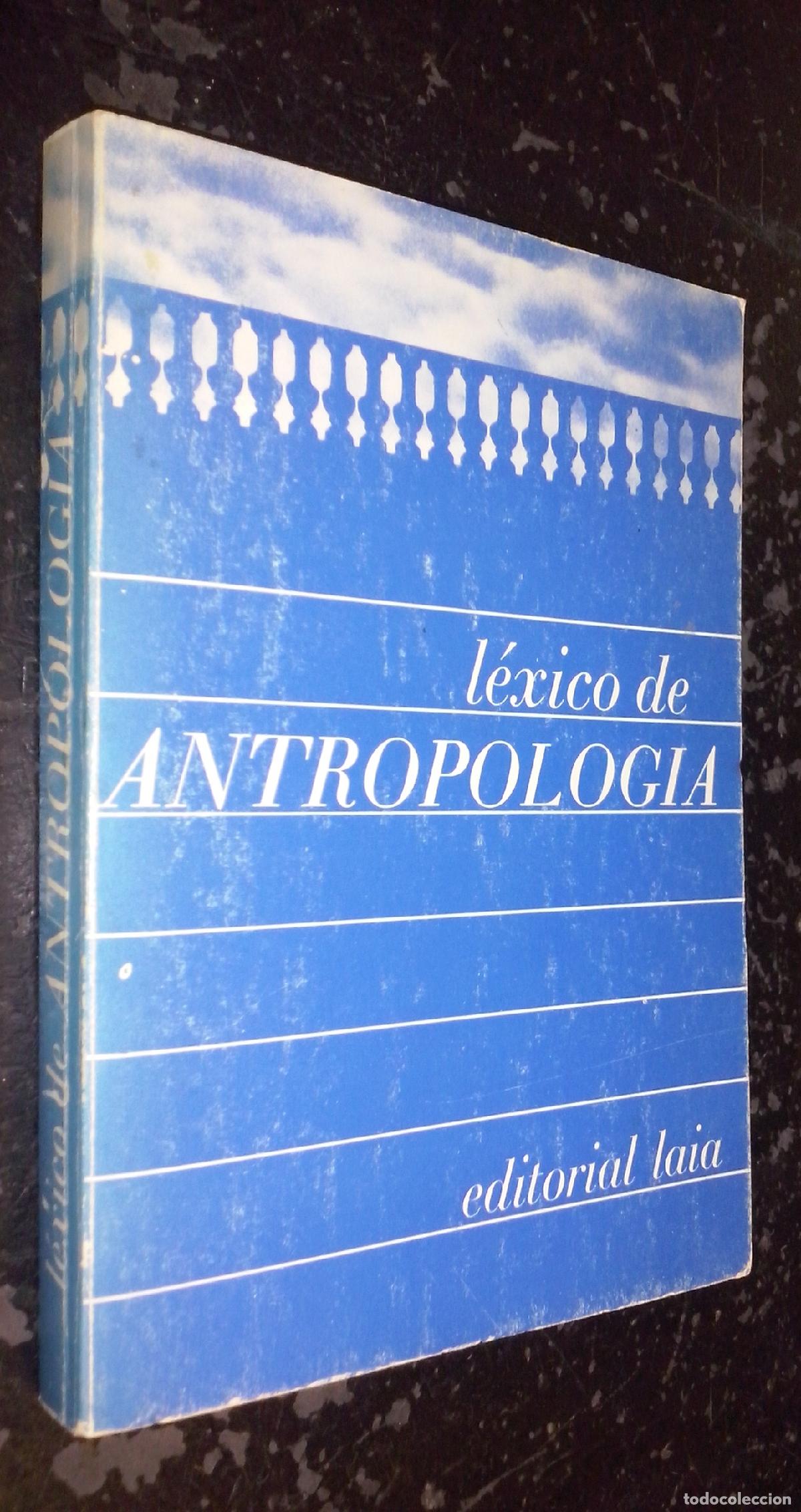 Libros: L&eacute;xico de antropolog&iacute;a - MART&Iacute;NEZ CRUZ, Abelardo: - Foto 1
