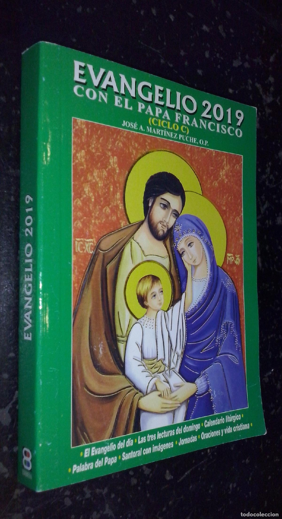 Libros: Evangelio 2019. Con el Papa Francisco (Ciclo C) - MART&Iacute;NEZ PUCHE, Jos&eacute; A.: