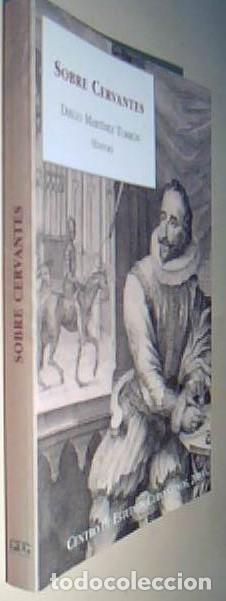 Libros: Sobre Cervantes - MARTINEZ TORRON, Diego (Editor) - AA.VV.:
