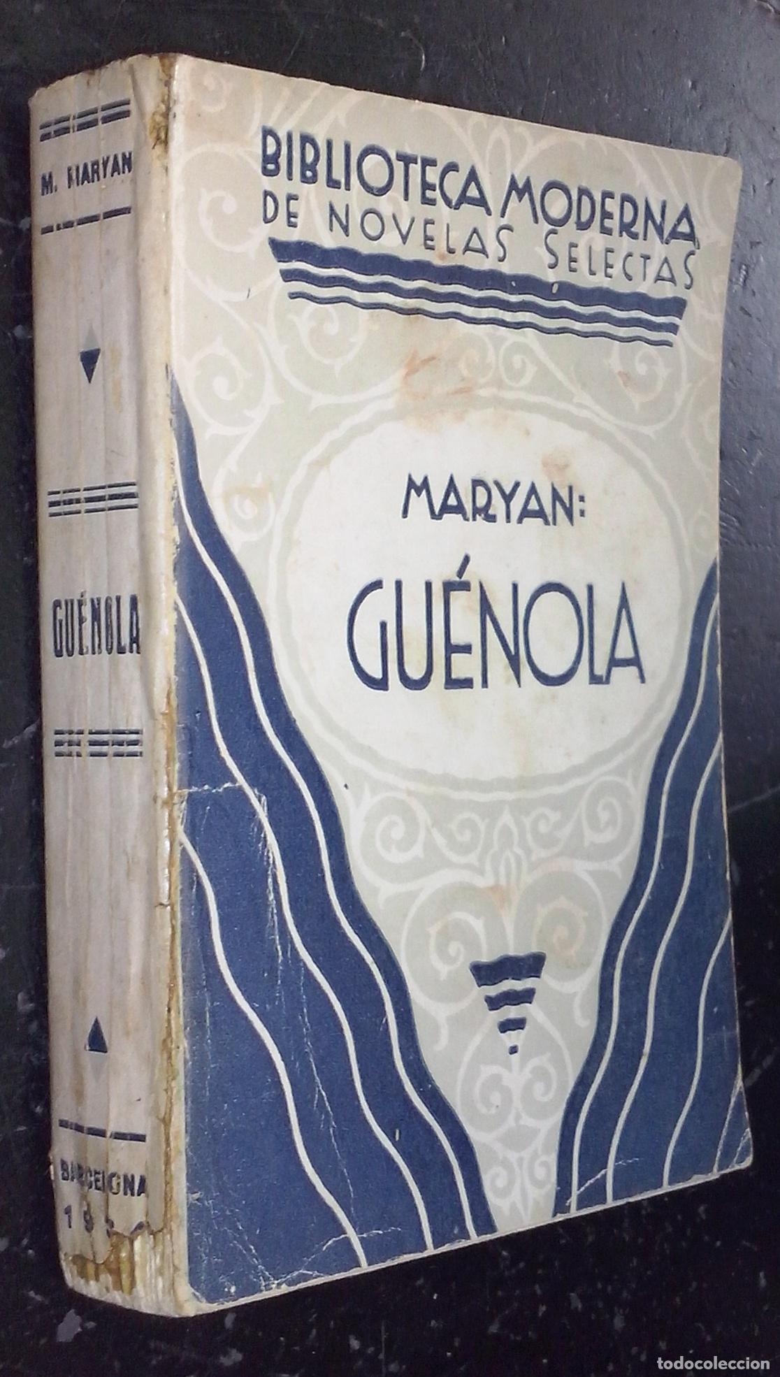 B&uuml;cher: Gu&eacute;nola - MARYAN, M.: