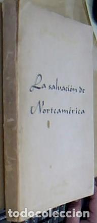 Livros em segunda m&atilde;o: La salvaci&oacute;n de Norteam&eacute;rica - MAUROIS, Andr&eacute;:
