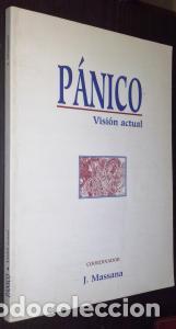 Libros: P&aacute;nico. Visi&oacute;n actual - MASSANA, J.:
