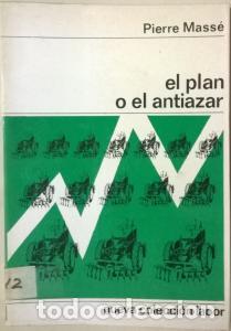 Libros: El plan o el antiazar - MASS&Eacute;, Pierre: - Foto 1
