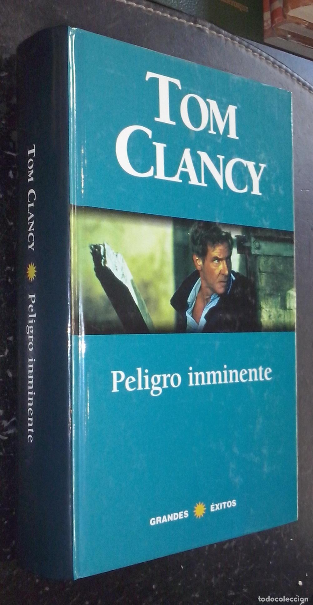 Libros: Peligro inminente - CLANCY, Tom: