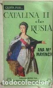 B&uuml;cher: Catalina II de Rusia - MAYENCH, Ana Mar&iacute;a: