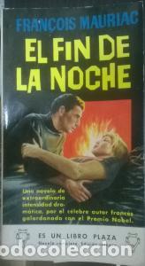 B&uuml;cher: El fin de la noche - MAURIAC, Fran&ccedil;ois: