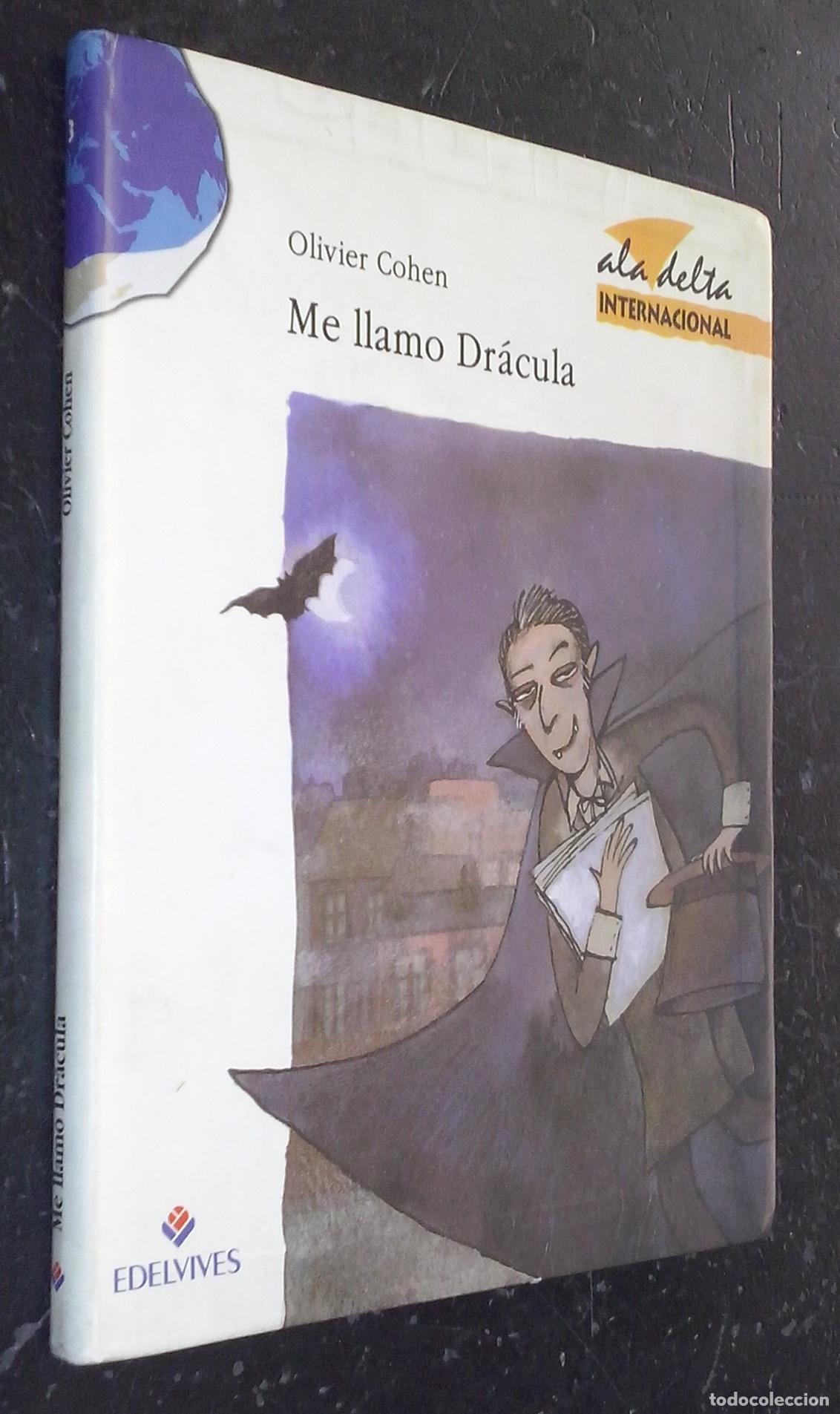 Libros: Me llamo Dr&aacute;cula - COHEN, Oliver: - Foto 1